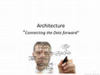 Research paper thumbnail of IT System Architecture Development  for Non-IT Managers - ISEG MBA Lecture Professor Mahaffey.pdf