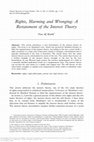 Research paper thumbnail of Rights, Harming and Wronging: A Restatement of the Interest Theory