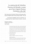 Research paper thumbnail of La construcción de Colombeia: Francisco de Miranda y su paso por el Sacro Imperio Romano Germánico, 1785-1789