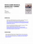 Research paper thumbnail of Notas sobre infancia, migración y género