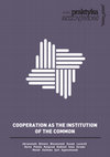 Research paper thumbnail of Praktyka teoretyczna 1(27)/2018 Cooperation as the Institution of the Common