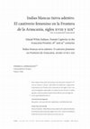 Research paper thumbnail of Indias blancas tierra adentro. El cautiverio femenino en la Frontera de la Araucanía, siglos XVIII y XIX