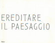 Research paper thumbnail of Ereditare il paesaggio