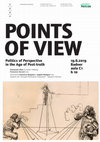 Research paper thumbnail of POINTS OF VIEW. Politics of Perspective in the Age of Post-Truth (Venice 19, 2019)