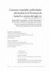 Research paper thumbnail of Consumo respetable: publicidades del alcohol en la Provincia de Santa Fe a inicios del siglo XX