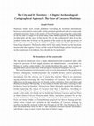 Research paper thumbnail of The City and Its Territory -A Digital Archaeological- Cartographical Approach: The Case of Caesarea Maritima