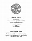 Research paper thumbnail of Call for Papers Kiel, AGSFM/AGCA "Faith -Heresy -Magic"