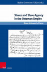 The Role of Circassian Slaves in the Foreign and Domestic Policy of the Crimean Khanate in the Early Modern Period in: Stephan Conermann /Gül Şen (eds.)  Slaves and Slave Agency in the Ottoman Empire  Ottoman Studies / Osmanistische Studien, Vol. 7  2020, Bonn University Press by V&R unipress Cover Page