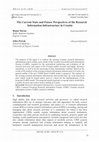 Research paper thumbnail of The Current State and Future Perspectives of the Research Information Infrastructure in Croatia