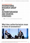 Research paper thumbnail of What does authoritarianism mean in times of coronavirus?