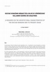 Research paper thumbnail of KOSTAKİ KONAĞININ MİMARİ ÖZELLİKLERİ VE GÜNÜMÜZDEKİ KULLANIMI ÜZERİNE BIR ARAŞTIRMA A RESEARCH ON THE ARCHITECTURAL CHARACTERISTICS OF THE KOSTAKI MANSION AND ITS PRESENT USAGE