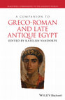 Research paper thumbnail of V. Wyns and K. Vandorpe, ‘The people of Greco-Roman Egypt: quality of life’, in: A Companion to Greco-Roman and Late Antique Egypt