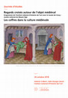 Research paper thumbnail of Des coffres mis en abîme. Une paire de cassoni représentant l'histoire de Bernabò et Ginevra (program and link to the conference in video)