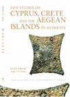 Research paper thumbnail of New Studies on Cyprus, Crete and the Aegean Islands in Antiquity, "Electrum" vol. 27, 2020