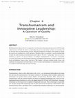 Research paper thumbnail of Transhumanism and Innovative Leadership A Question of Quality