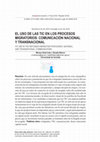 Research paper thumbnail of El uso de las TICs en los procesos migratorios: comunicación nacional y transnacional