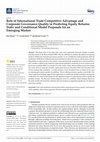 Research paper thumbnail of Risk and Financial Management Role of International Trade Competitive Advantage and Corporate Governance Quality in Predicting Equity Returns: Static and Conditional Model Proposals for an Emerging Market