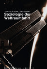 Research paper thumbnail of Die dritte Raumrevolution. Weltraumfahrt und Weltgesellschaft nach Carl Schmitt und Nikas Luhmann