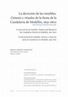 Research paper thumbnail of La devoción de las tinieblas. Génesis y rituales de la fiesta de la Candelaria de Medellín, 1630-1800