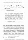 Research paper thumbnail of Ownership in Theory and in Practice: Transfer of Authority in UN Statebuilding Operations