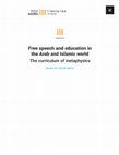 Research paper thumbnail of Free speech and education in the Arab and Islamic world