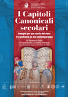 Research paper thumbnail of Congress: I Capitoli canonicali secolari, Rome, January 13-15 2022