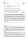 Research paper thumbnail of Development of a Probiotic Beverage Using Breadfruit Flour as a Substrate