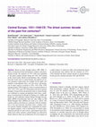 Research paper thumbnail of Central Europe, 1531-1540 CE: The driest summer decade of the past five centuries