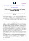 Research paper thumbnail of Social Network Security and File Assure Deletion on Cloud