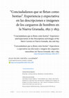 Research paper thumbnail of “Conciudadanos que se fletan como bestias”. Experiencia y expectativa en las descripciones e imágenes de los cargueros de hombres en la Nueva Granada, 1851 y 1853