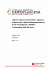 Research paper thumbnail of Church-related social welfare agencies in Australia: A historical perspective on their development and their relationship with the state