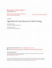 Research paper thumbnail of Algorithms for asynchronous coded caching