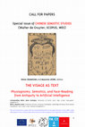 Research paper thumbnail of 2022 - The Visage as Text - CFP Special Issue Chinese Semiotic Studies (De Gruyter)