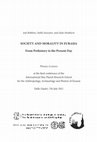 Research paper thumbnail of SOCIETY AND MORALITY IN EURASIA From Prehistory to the Present Day, Plenary Lectures, 2021. Max Planck Institute for Social Archaeology, Halle. (Souvatzi: Morality, Egalitarianism and Social Complexity in the Early Farming Societies)