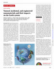 Research paper thumbnail of Natural, incidental, and engineered nanomaterials and their impacts on the Earth system