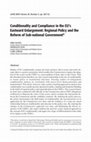 Research paper thumbnail of Conditionality and Compliance in the EU's Eastward Enlargement: Regional Policy and the Reform of Sub‐national Government