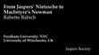 Research paper thumbnail of From Jaspers' Nietzsche to MacIntyre's Newman: Our Educational Institutions and the Idea of a University (with an Excursus on Snape and STEM