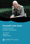 Research paper thumbnail of Foucault Lives 2022 -  Programme and Booklet of Abstracts