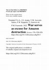 Research paper thumbnail of War serves as excuse for Amazon destruction