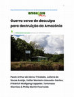 Research paper thumbnail of Trindade et al 2022 Guerra serve de desculpa para destruicao da Amazonia Amazonia Real