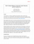 Research paper thumbnail of Brief: Undoing Whiteness to Diversify Teacher Education and the Teaching Force