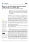 Research paper thumbnail of Impact of ICT and Globalization on Educational Attainment: Evidence from the New EU Member States