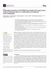 Research paper thumbnail of Pirfenidone Sensitizes NCI-H460 Non-Small Cell Lung Cancer Cells to Paclitaxel and to a Combination of Paclitaxel with Carboplatin