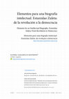 Research paper thumbnail of Elementos para una biografía intelectual. Estanislao Zuleta: de la revolución a la democracia