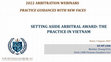 Research paper thumbnail of Setting aside arbitral award: The practice in Vietnam