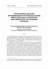 Research paper thumbnail of Non-invasive quality determination of spinach under simulated sale conditions and prediction of possible changes