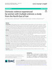 Research paper thumbnail of Domestic violence experienced by women with multiple sclerosis: a study from the North-East of Iran