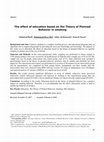 Research paper thumbnail of The effect of education based on the theory of planned behavior on the intention of vaccination against human papillomavirus in female students: A controlled educational trial