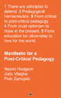 Research paper thumbnail of Manifesto for a Post-Critical Pedagogy