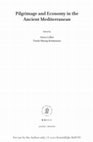 Research paper thumbnail of (2020) Pricing  Salvation: Visitation, Donation and the Monastic Economies in Late Antique and Early Islamic Egypt. In A. Collar and T.M. Kristensen (eds.) Pilgrimage and Economy in the  Ancient Mediterranean. Leiden: Brill, 228-253